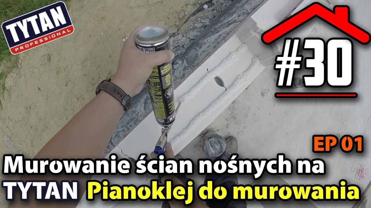 #30 Murowanie ścian nośnych na pianoklej Tytan do murowania - Budowa domu na płycie fundamentowej