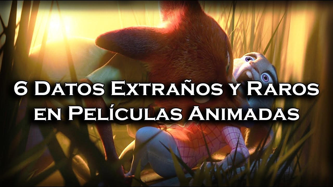 | 6 Datos Extraños de Películas Animadas Que Te Dejarán Pensando |