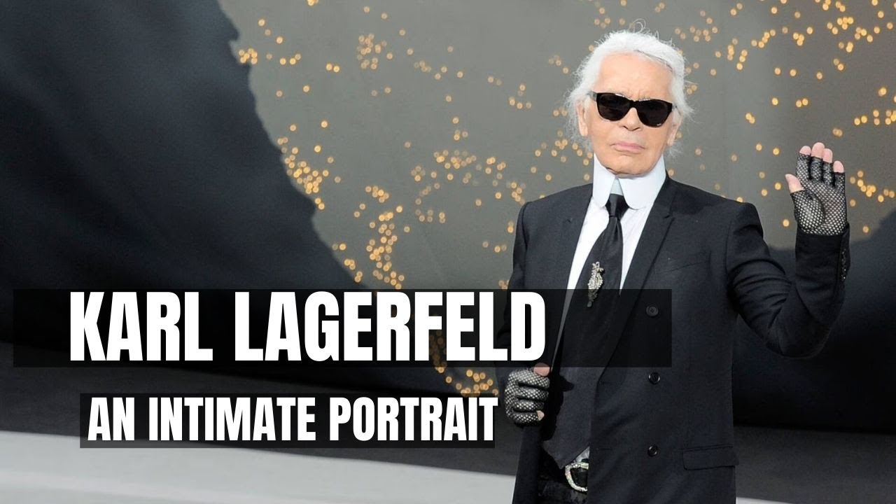 Karl Lagerfeld  - An Intimate Portrait | myDOCUMENTARY