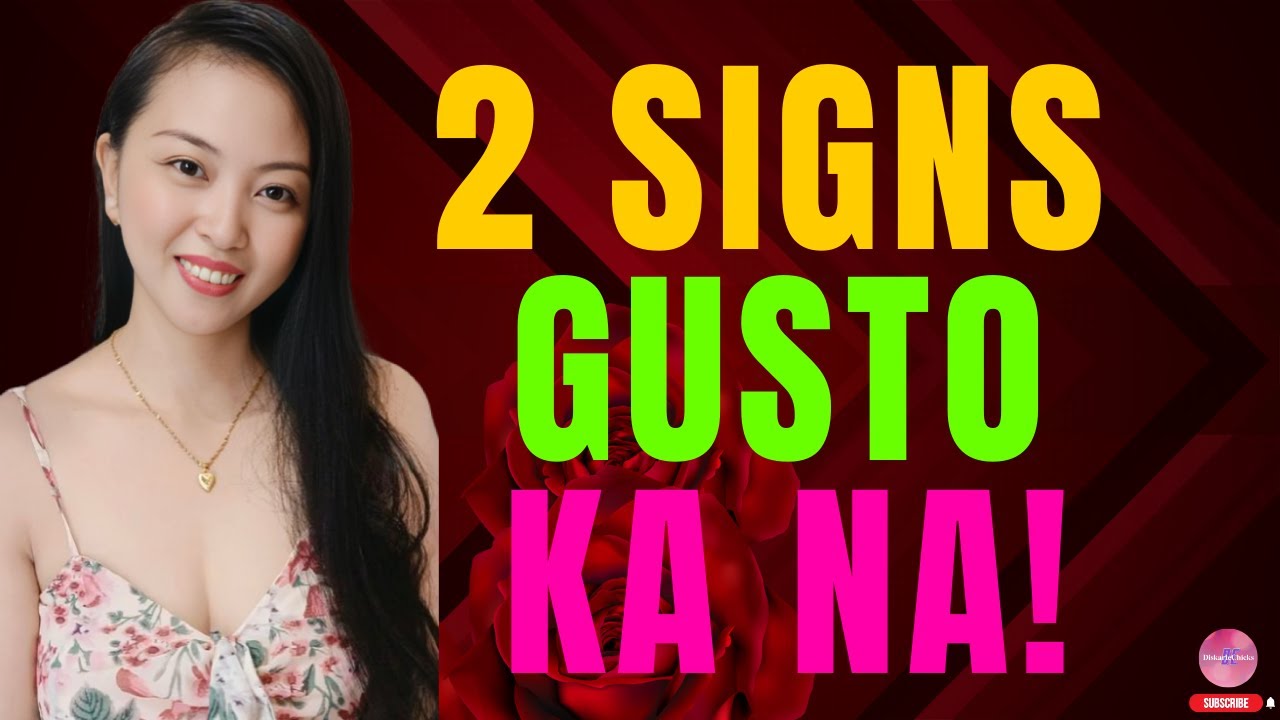 2 TAHIMIK NA SENYALES KAPAG MAY GUSTO NA SIYA