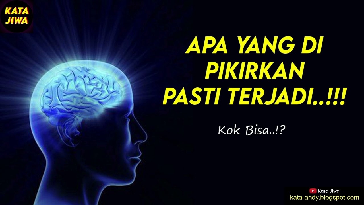 APA YANG DI PIKIRKAN PASTI TERJADI..! KOK BISA..? | Andy Firmansyah - Kata Jiwa