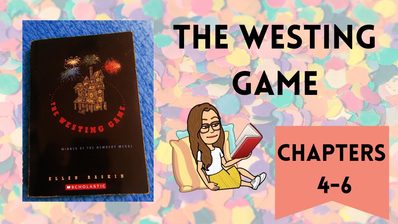 THE WESTING GAME chapters 4-6 | Summer Reading with Ms. Chaumont