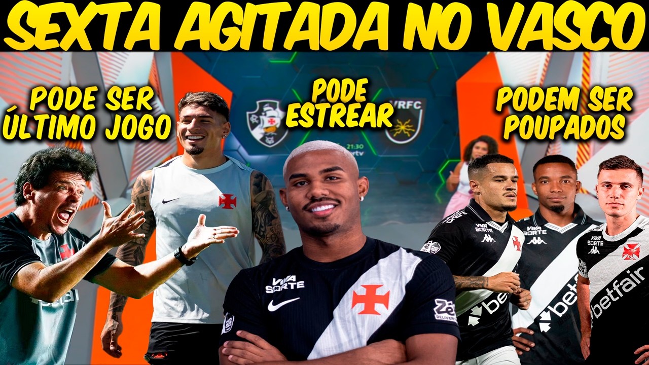 GLOBO ESPORTE RIO💢SEXTA💢COM DINIZ PRESSIONADO, VASCO ENFRENTA O VOLTA REDONDA PELO CARIOCÃO💢E+