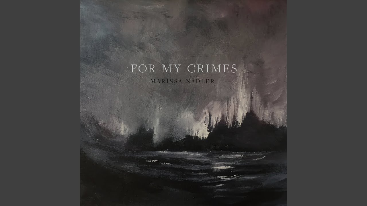 For My Crimes