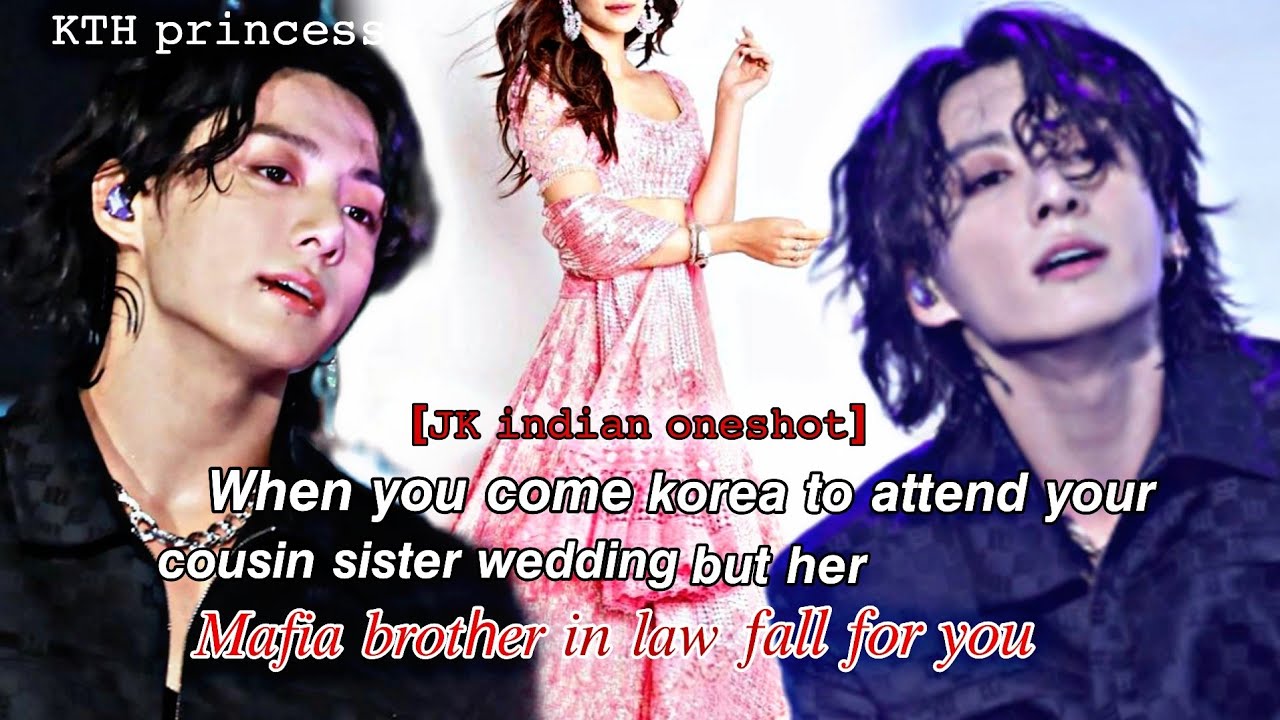When you come for your cousin wedding but her Cold Mafia brother in law falls for you ||Jk oneshot