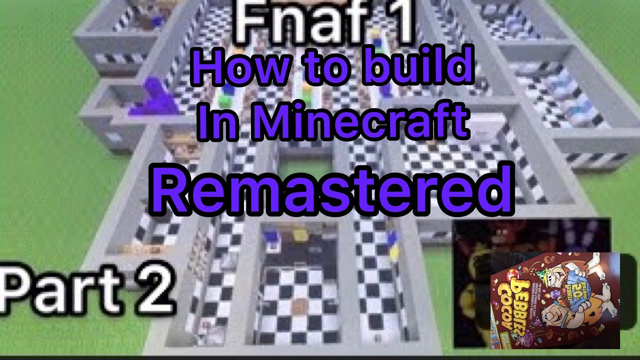 How to build fnaf 1 in minecraft Remastered(Part 2)