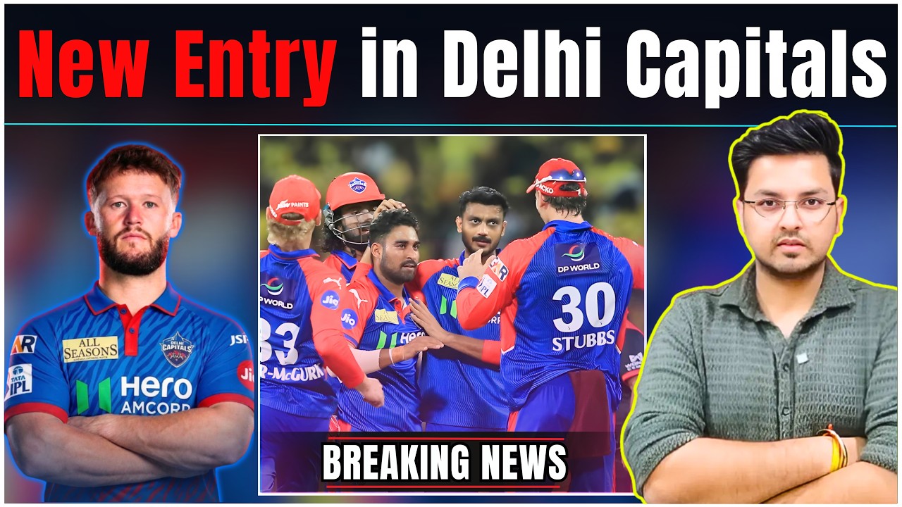 DC Breaking: NEW ENTRY in Delhi Capitals, Ben Duckett's Replacement Announced | IPL 2026