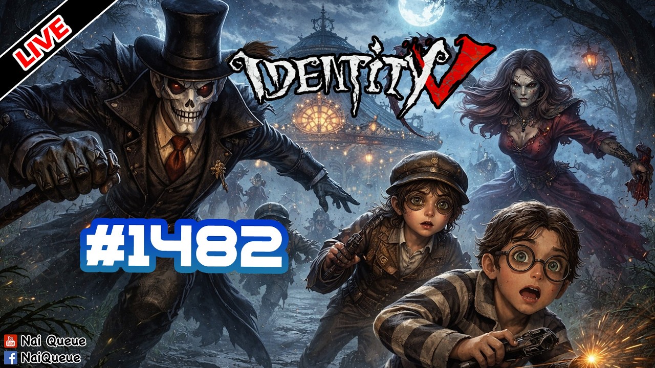 [Live] เล่นไปเหอะ EP.1482 : Identity V
