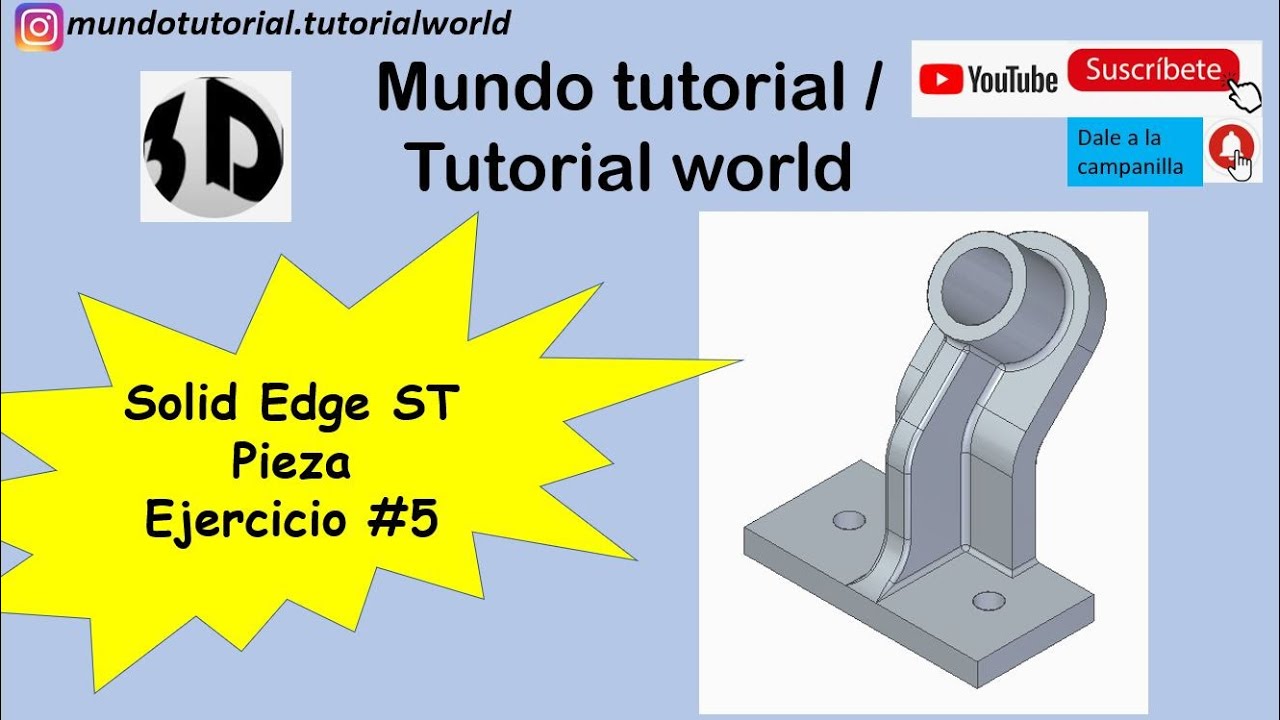 Solid Edge ST. Pieza. Ejercicio #5
