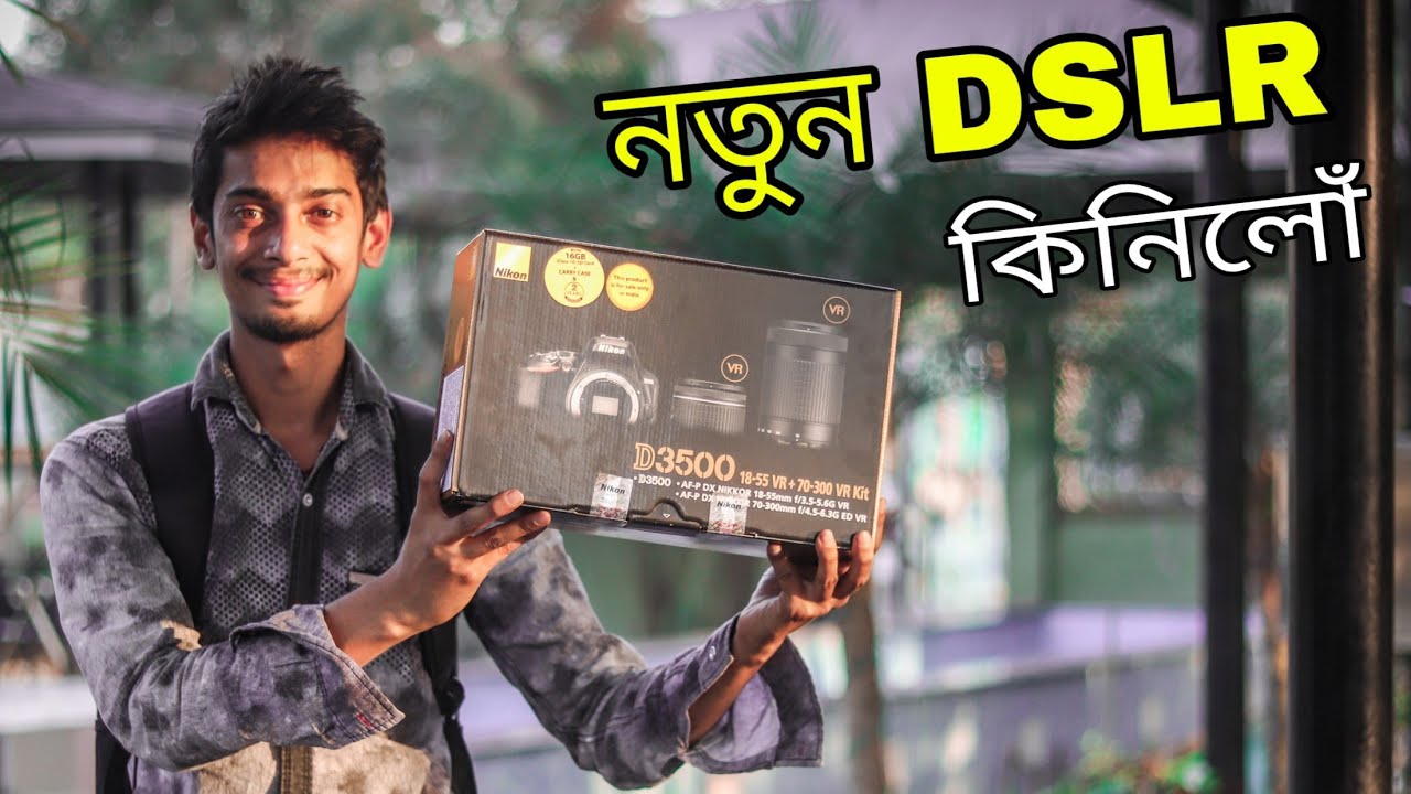 Unboxing my new DSLR - Nikon D3500 - Dimpu Baruah