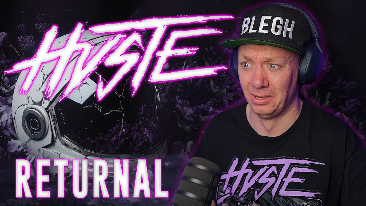 HVSTE - RETURNAL - REACTION