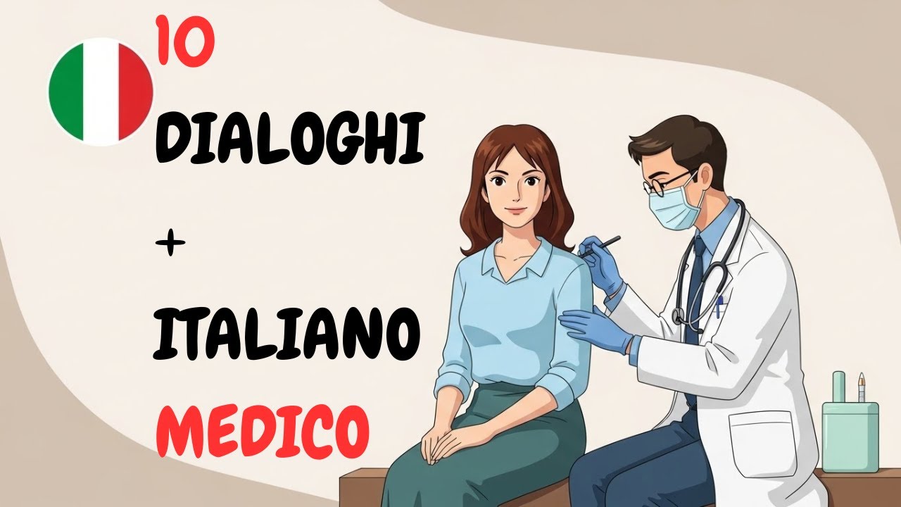 Овладейте медицинским итальянским в одном видео!  | 10 реальных диалогов