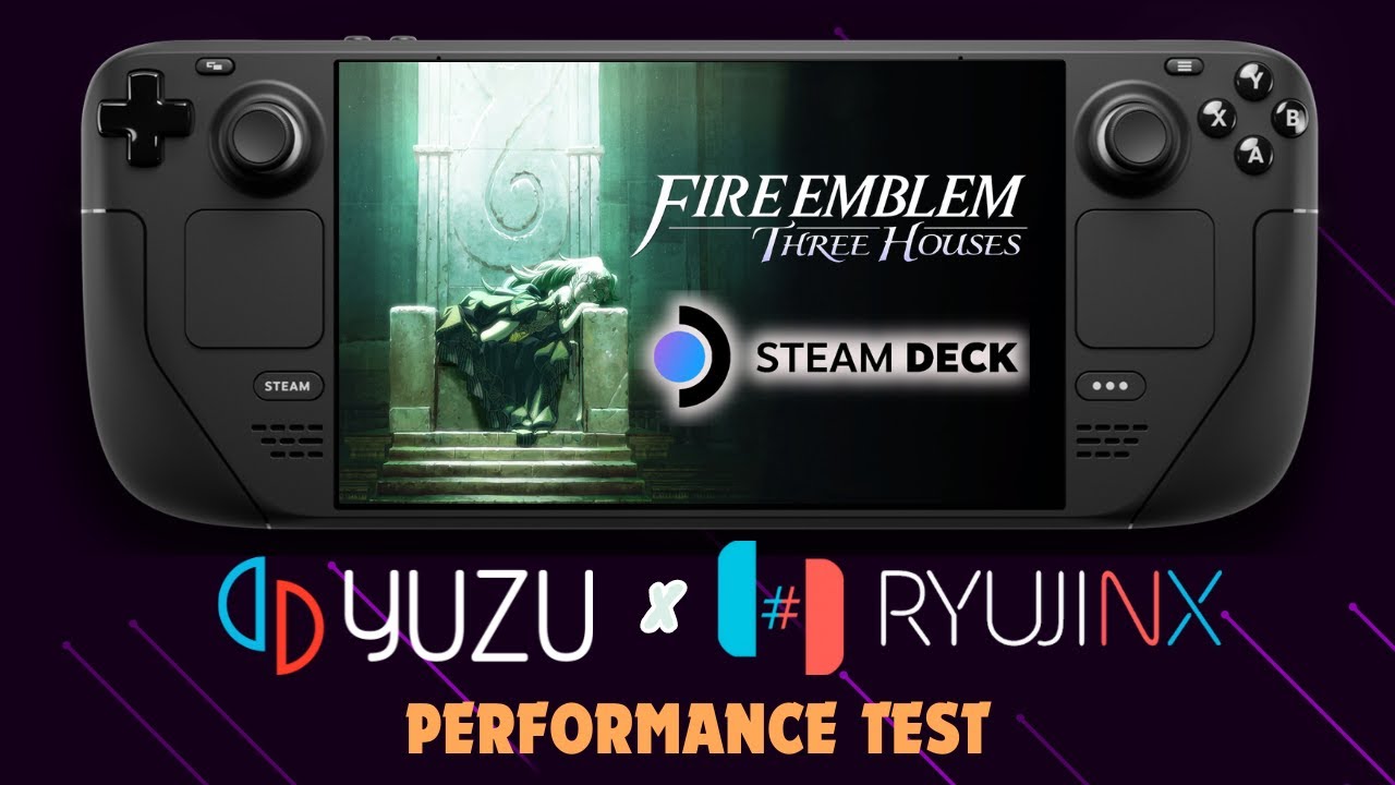 Fire Emblem Three Houses on Steam Deck | SteamOS | Yuzu and Ryujinx Performance Comparison
