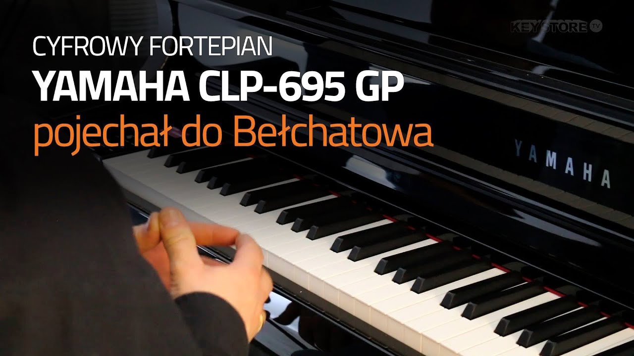 Fortepian Yamaha CLP-695 GP pojechał do Bełchatowa | KEY STORE