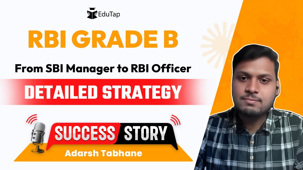 RBI Grade B Topper Interview | RBI Grade B Preparation Strategy | How To Crack RBI | EduTap Guidance