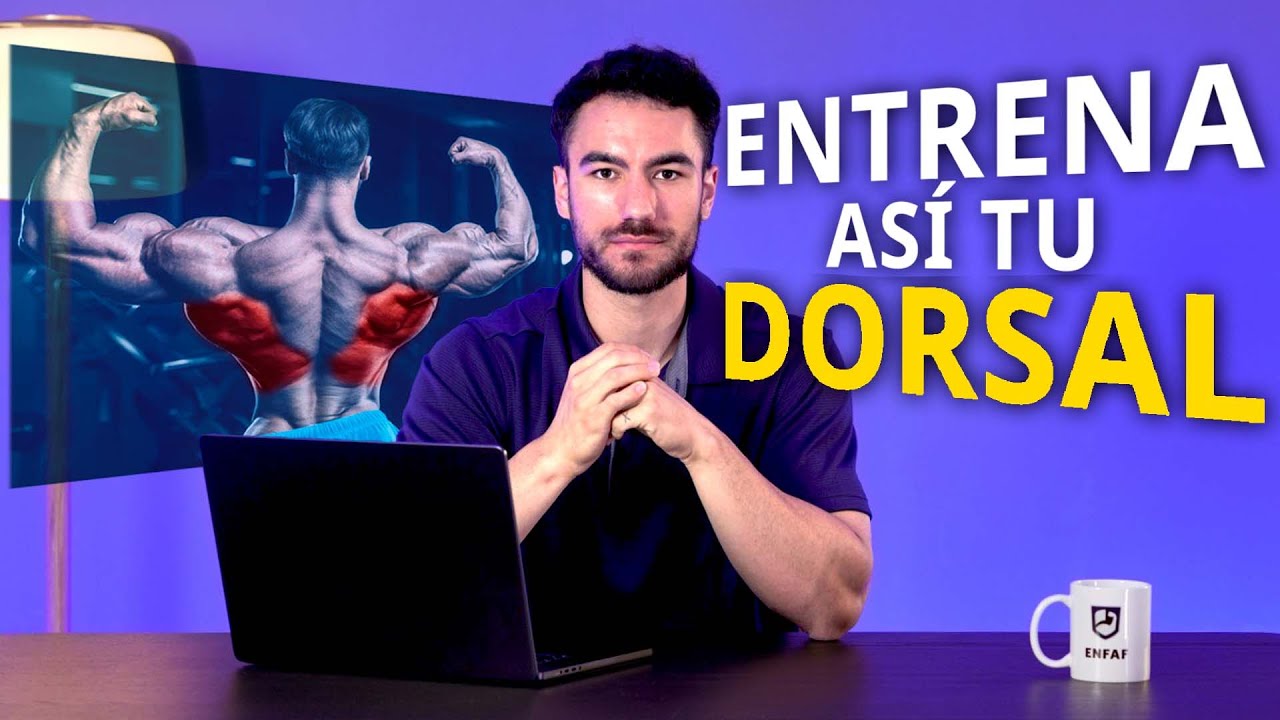 Entrena tu DORSAL como un CULTURISTA - Según la ciencia
