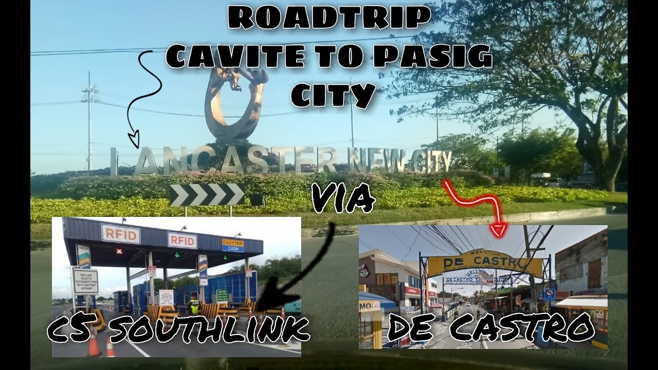Road Trip: Cavite to Pasig City via C5 South Link | Lancaster New City - De Castro