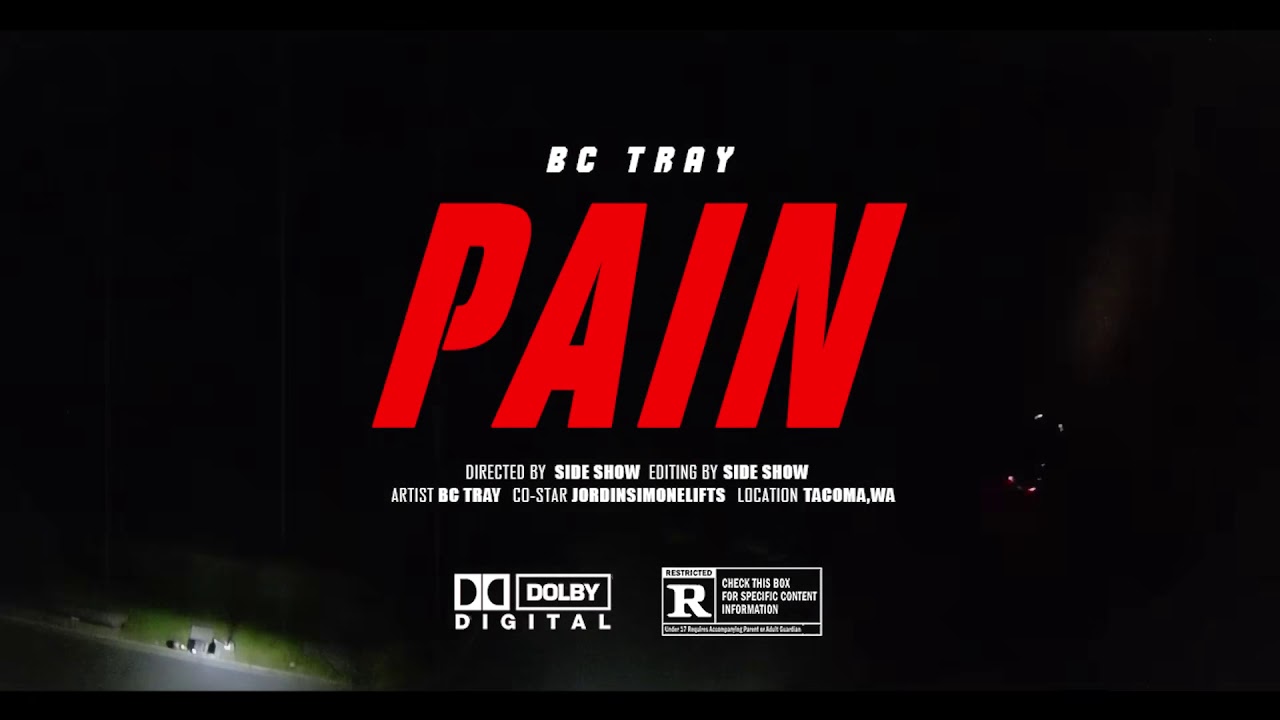 Bc Tray - Pain Official Video