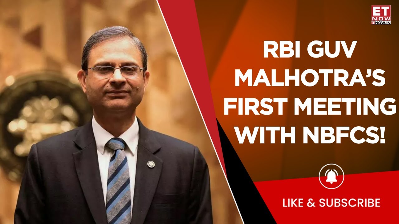 RBI Meeting With NBFCs Over Concerns In Micro-Finance Industry, Growth Of  NBFCs Sector | ET Now