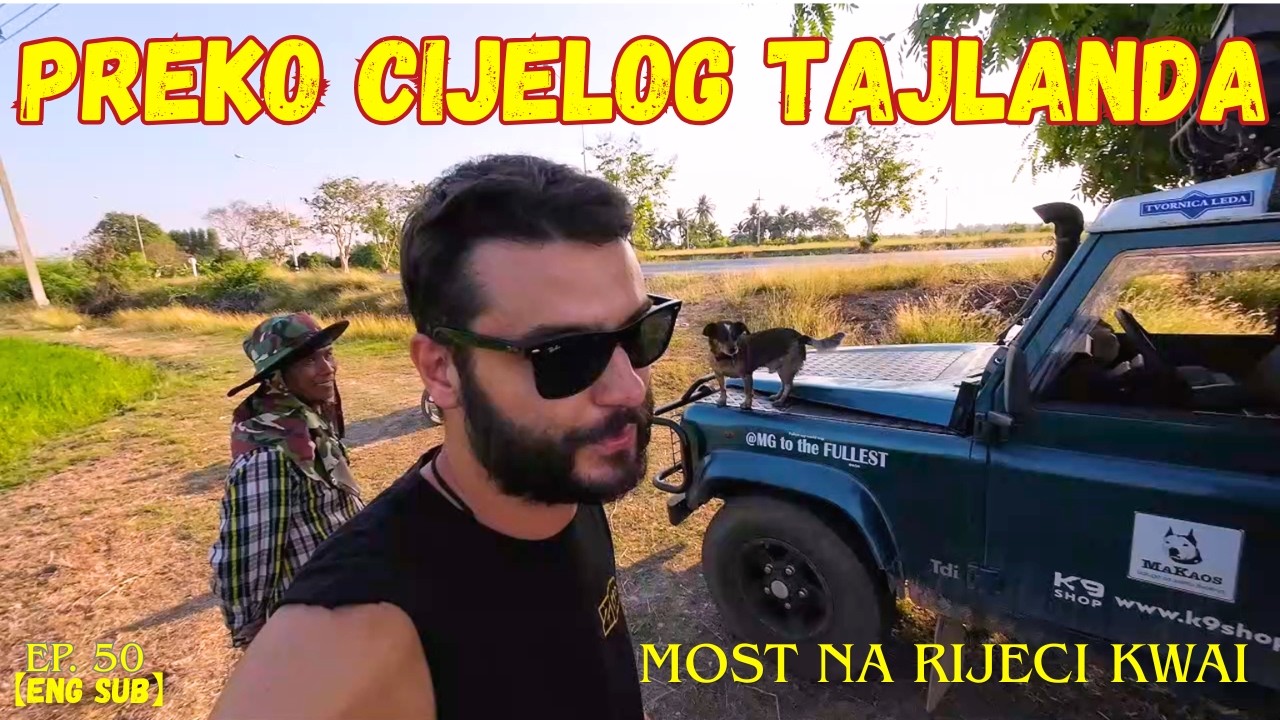 Most na rijeci Kwai i put sa sjevera na jug Tajlanda: Spavanje na plaži! | Put oko svijeta, ep. 50