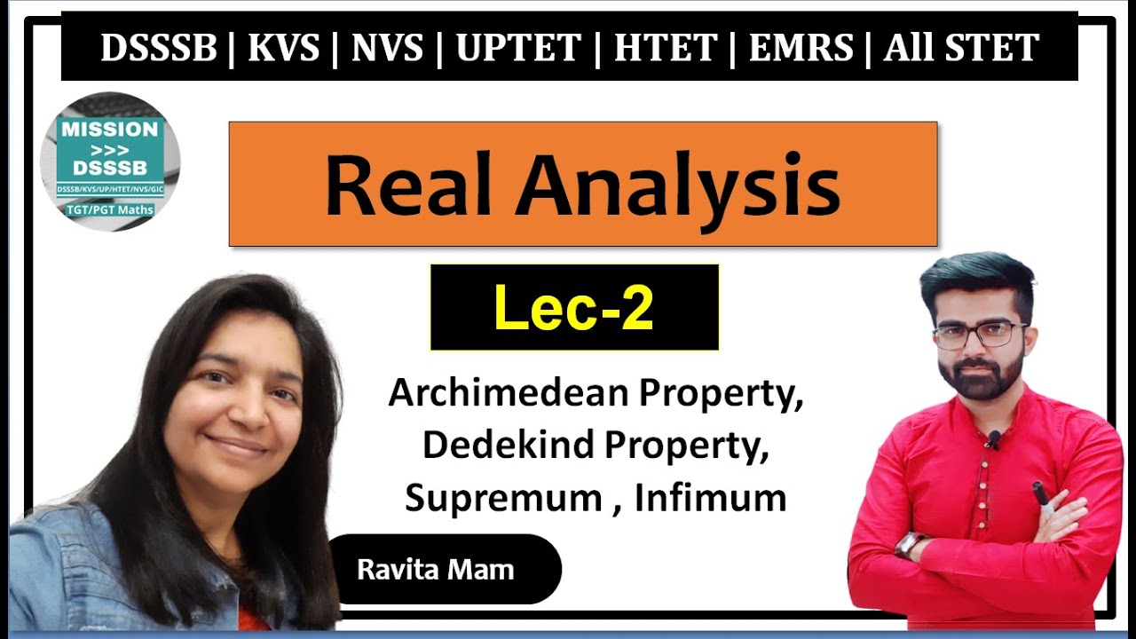 REAL ANALYSIS Lec-2 | HSSC PGT MATH SCREENING | DSSSB | UPTET | EMRS | KVS | NVS | HTET