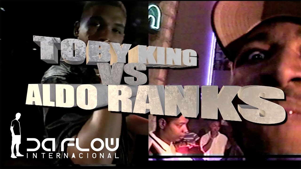 Man to Man 🔥 Aldo Ranks vs Toby King - Da Flow Internacional