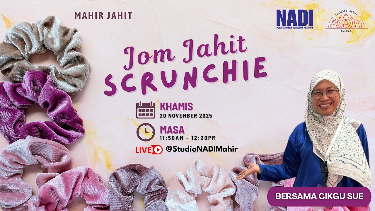 MAHIR JAHIT - JOM JAHIT SCRUNCHIE
