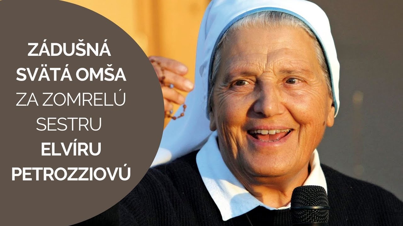 ŠTÚDIO ŠPECIÁL A PRIAMY PRENOS ZÁDUŠNEJ SVÄTEJ OMŠE ZA ZOMRELÚ SESTRU ELVÍRU PETROZZIOVÚ