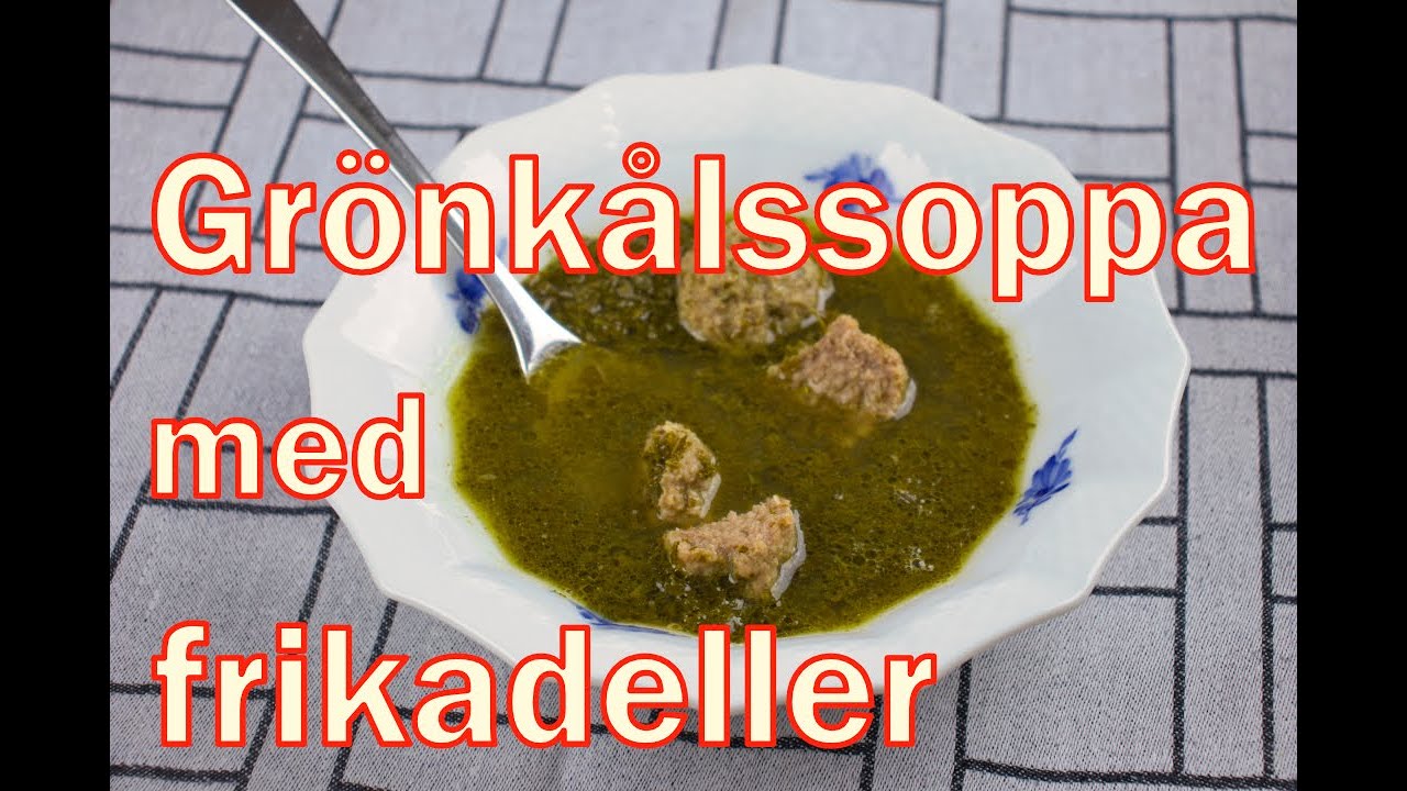 Grönkålssoppa med frikadeller