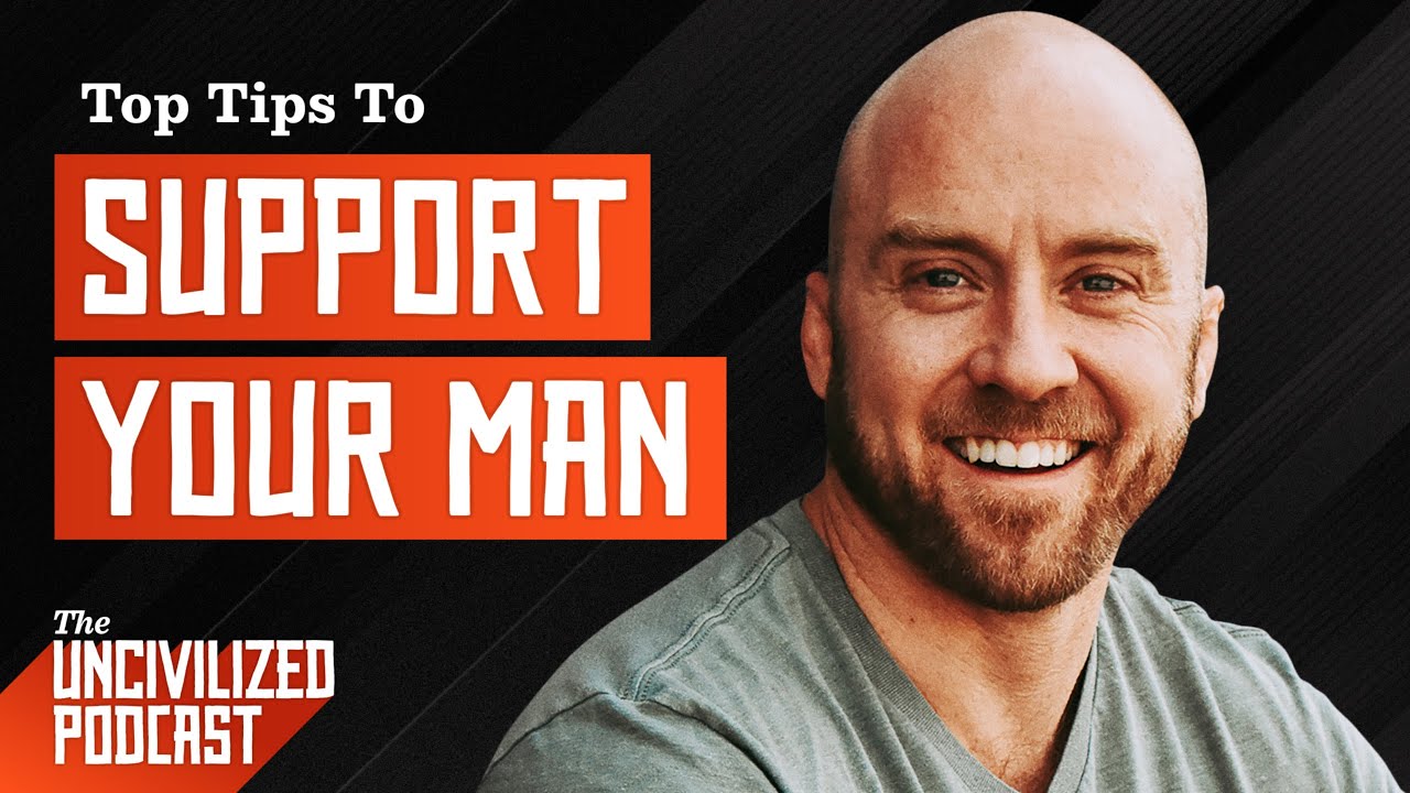 How To Support Your Man: 3 Key Ways To Help Him Grow & Heal