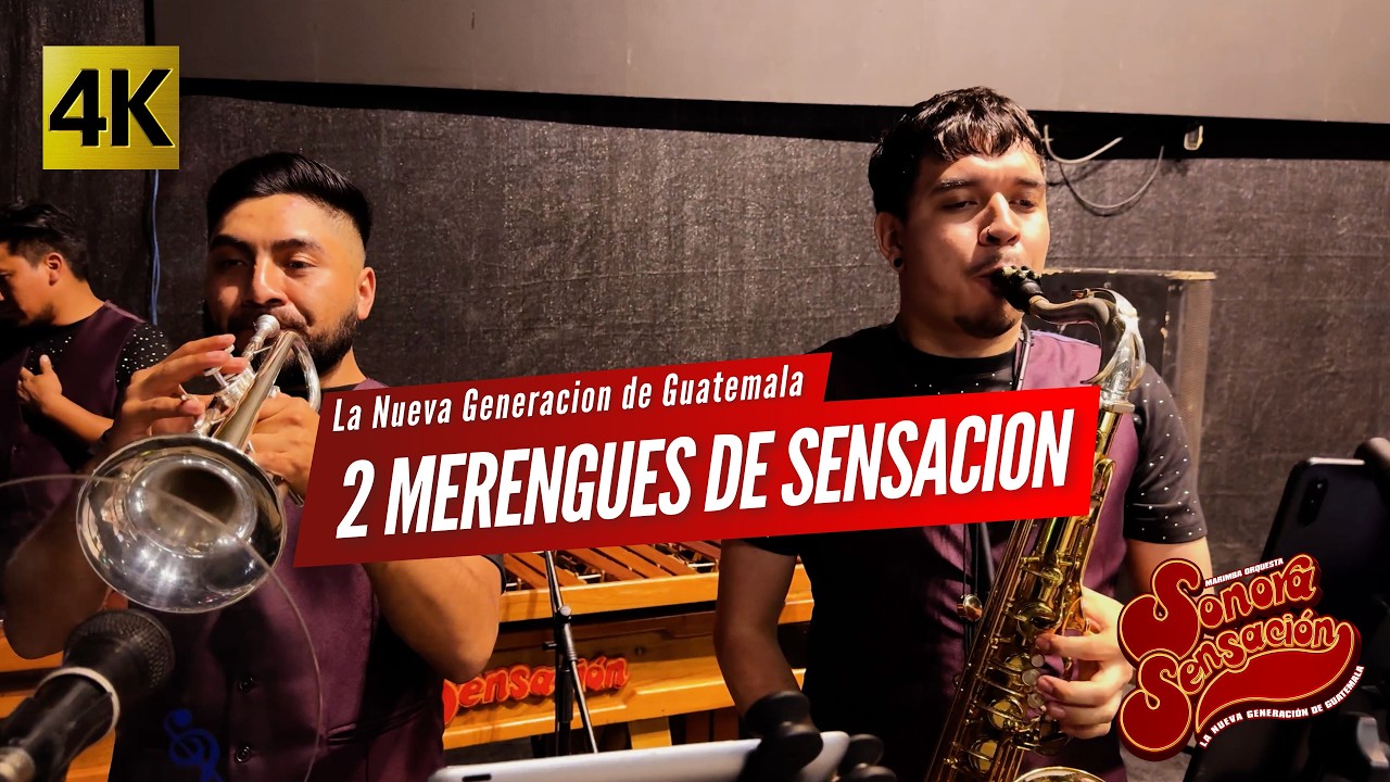 Marimba Orquesta Sonora Sensacion - 2 Merengues de Sensacion 4K