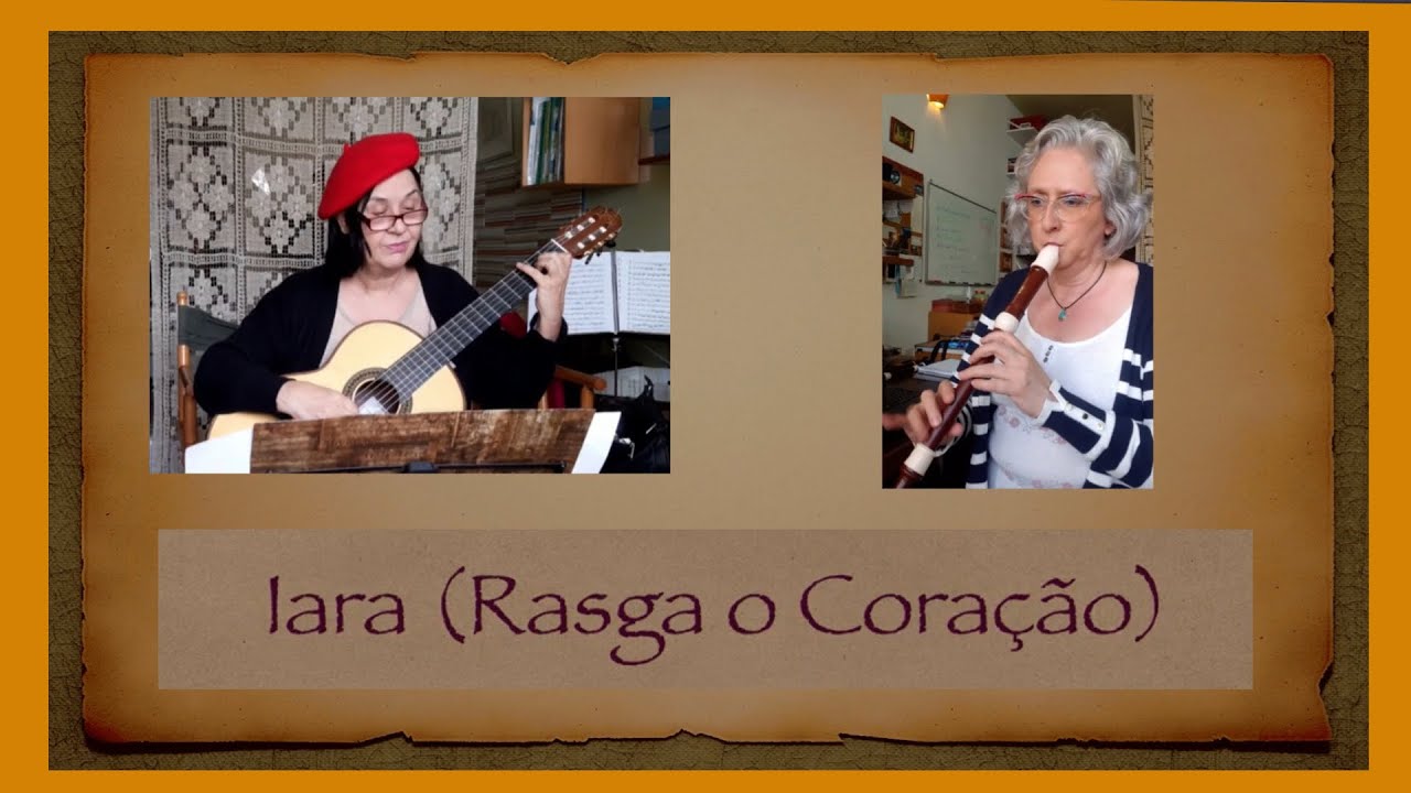 Anacleto de Medeiros: Yara (Rasga o Coração) Flauta Doce e Violão @arlenevicente172