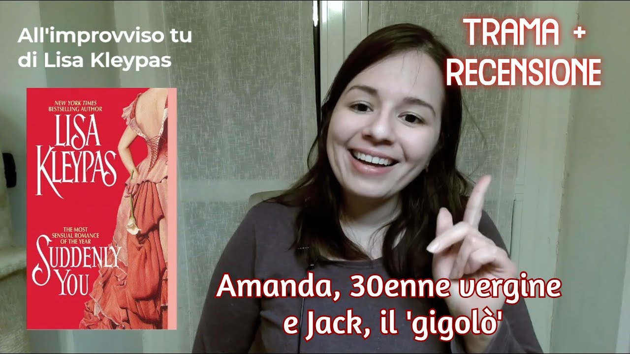 All'improvviso tu di Lisa Kleypas, quando una trentenne vergine assume un gigolò...