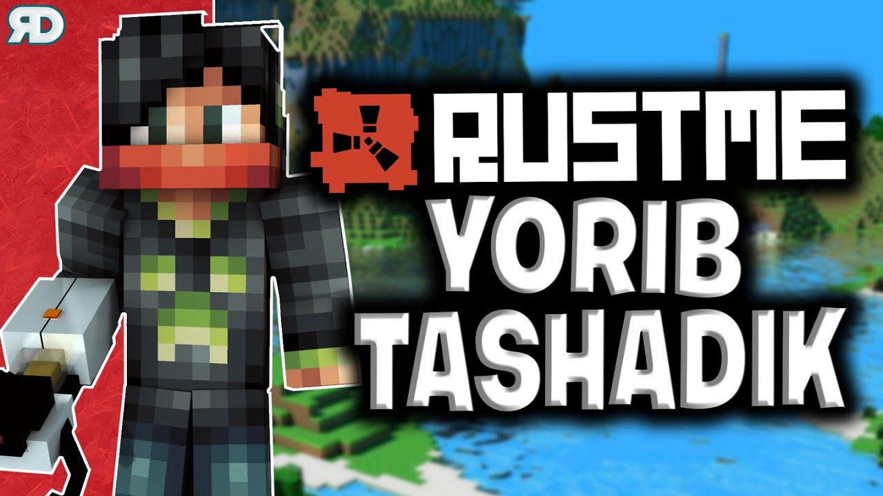 RUSTME YORIB TASHIYMIZ #1 ◼ MINECRAFT ◼ UZBEKCHA LETSPLAY