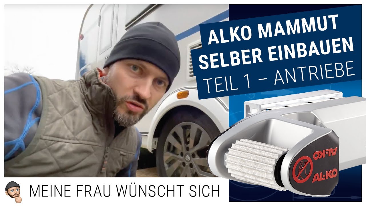 Alko Mammut - Mover Montage Teil 1 - Vorbereitung und Antriebe