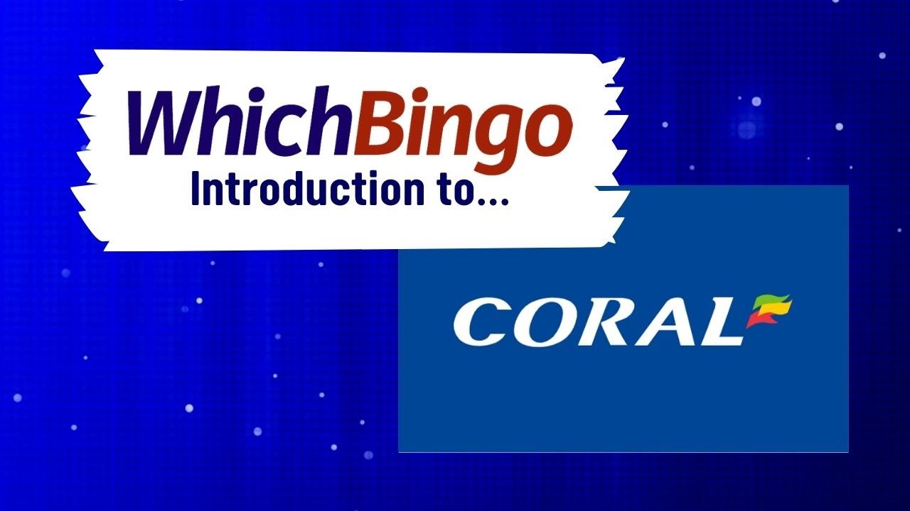 WhichBingo&rsquo;s Intro to Coral Bingo