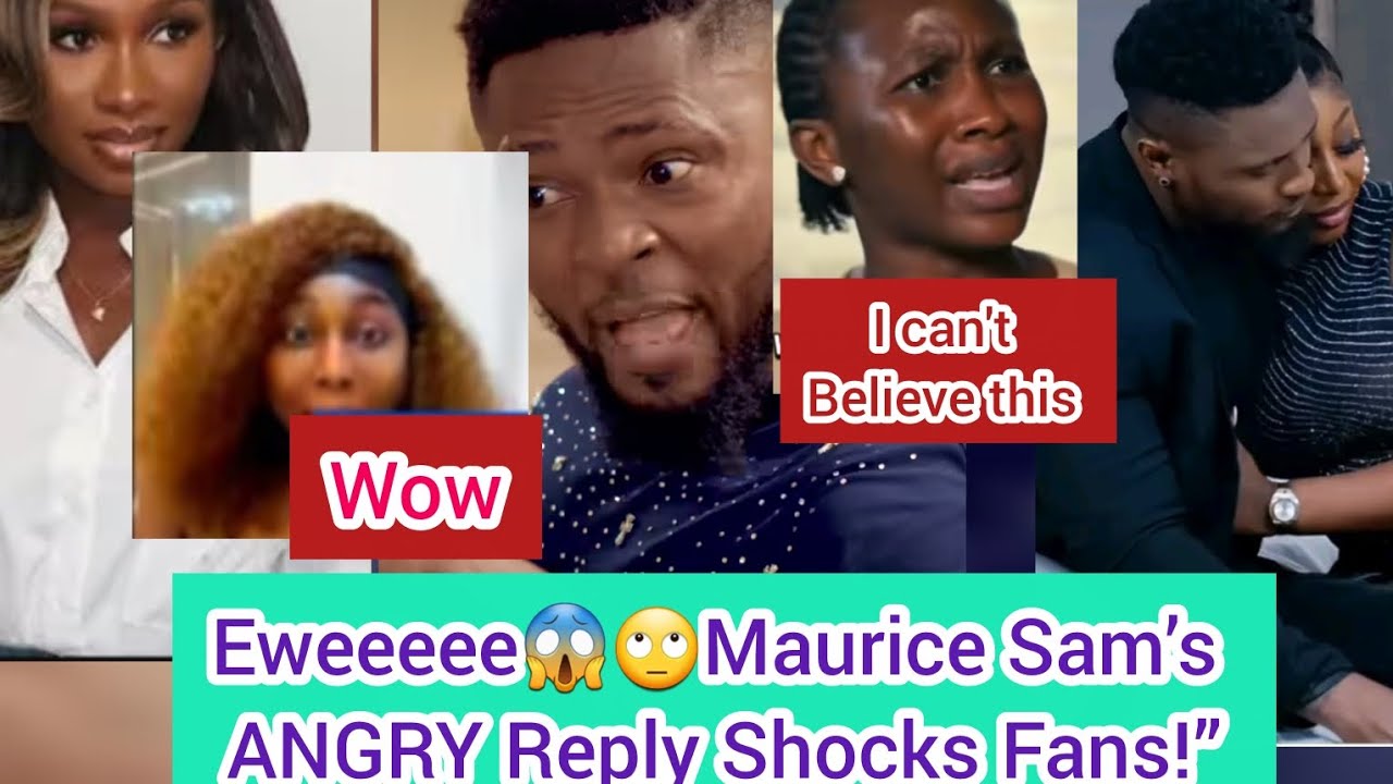 “ EWEEEE MAURICE SAM FIRES BACK 😳”“HE SNAPPED AT FANS OVER VALENTINE ♥ 😱UCHE REACTED 😱