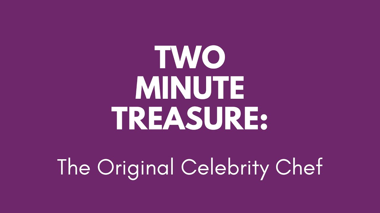 Two Minute Treasure - The Original Celebrity Chef