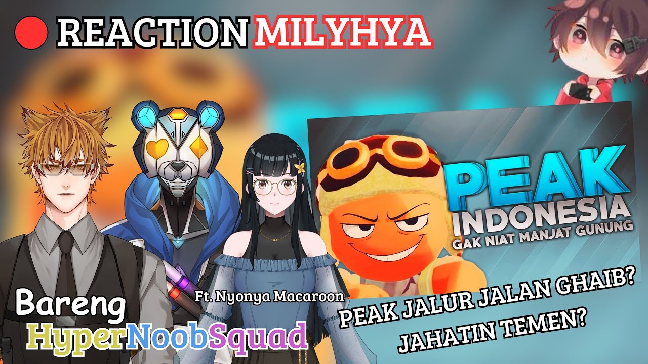 【HNS Reaction】 VIdeo Milyhya Peak reaction by HNS Menemukan jalur ghaib?【VtuberID】