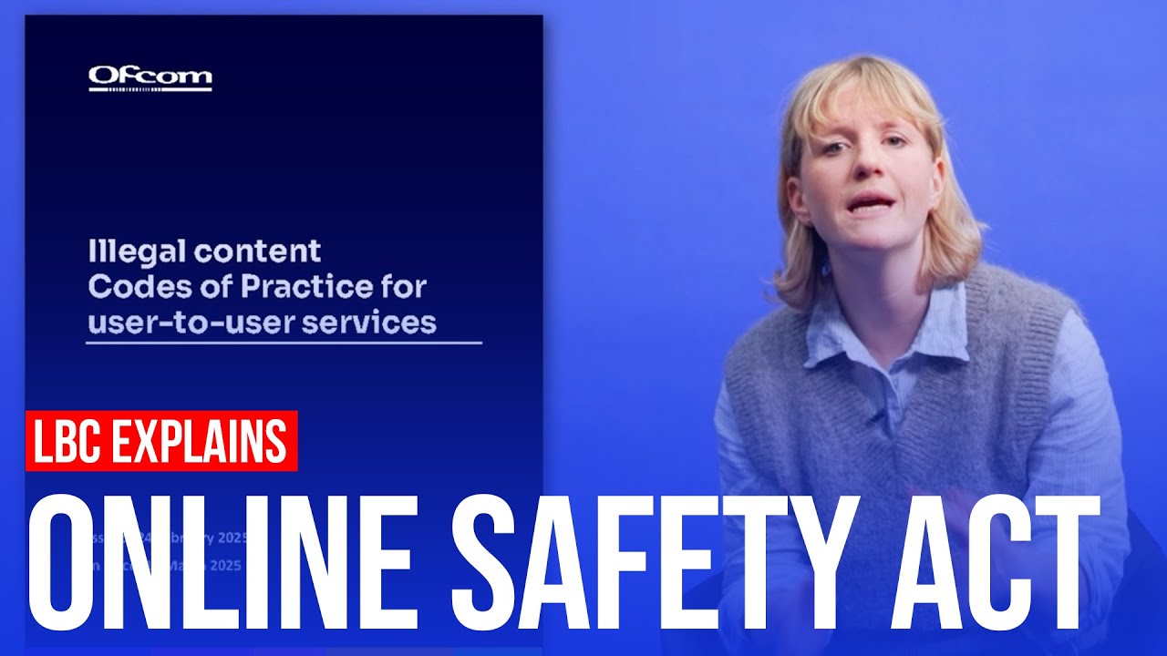 What is the Online Safety Act? | LBC explains