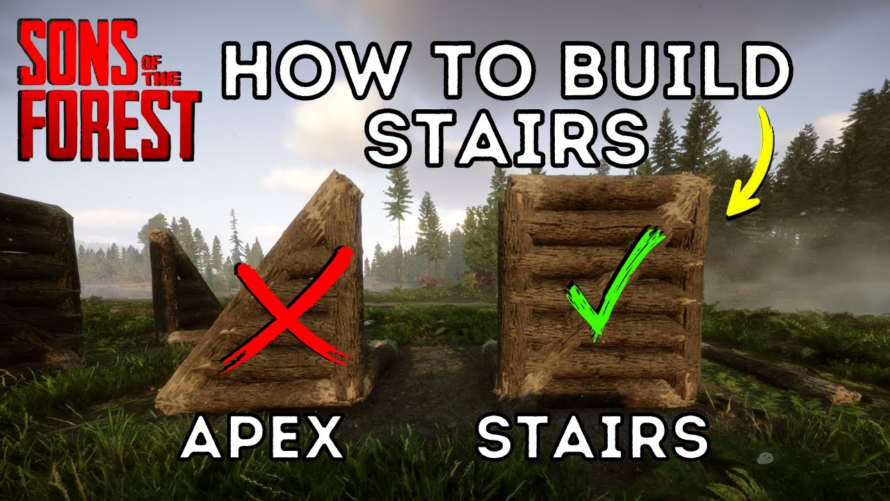 How Stairs Work Now! | Sons of The Forest