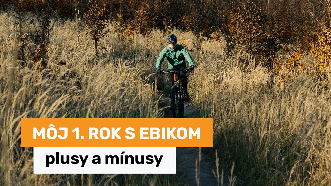 Môj 1. rok s ebikom - plusy a mínusy