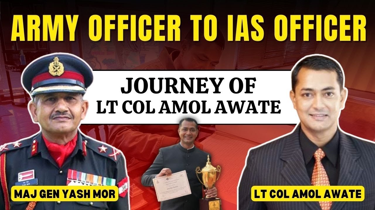 Lt Col Amol Awate: Journey Of An Army Officer Turned IAS In His 1st Attempt #upsc #iasofficer