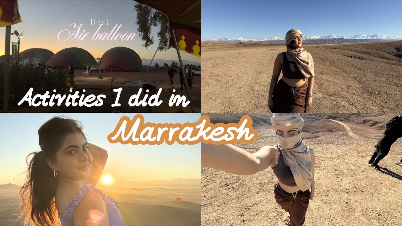 I Took a Hot Air Balloon flight in Marrakesh🎈