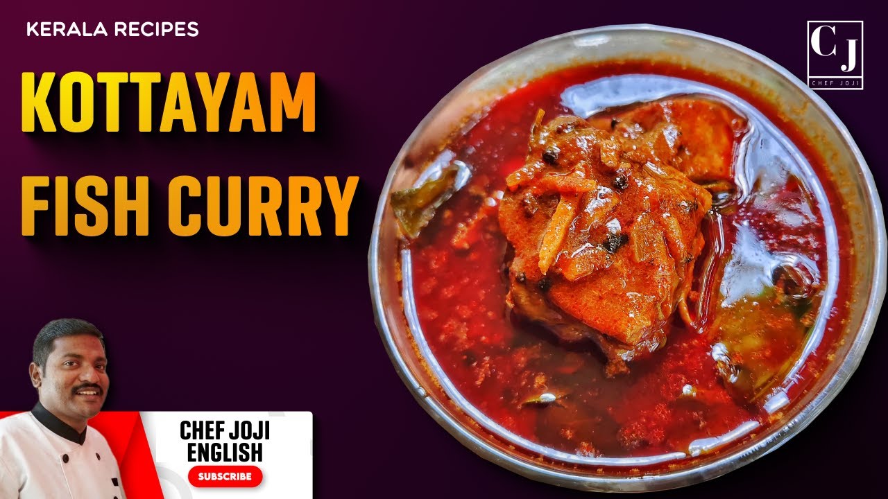 Kottayam Fish Curry | Authentic Traditional Kerala Fish Recipe | Chef Joji English
