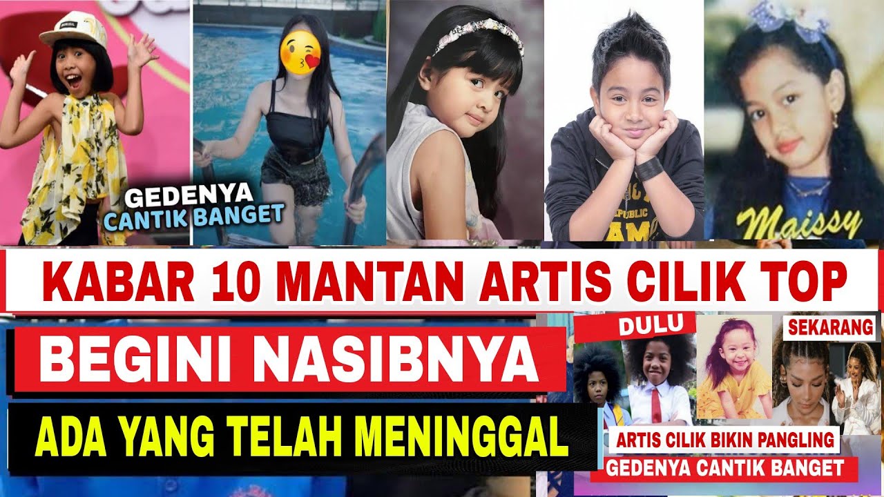 Nasib 10 Mantan Artis Cilik Yang Populer Di Era  90-an Hingga Era Tahun 2000-an