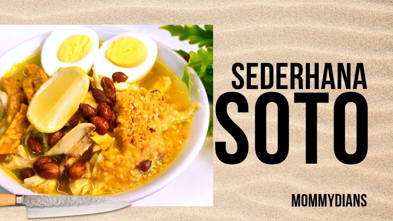 RESEP SOTO SEDERHANA || ala mommydians