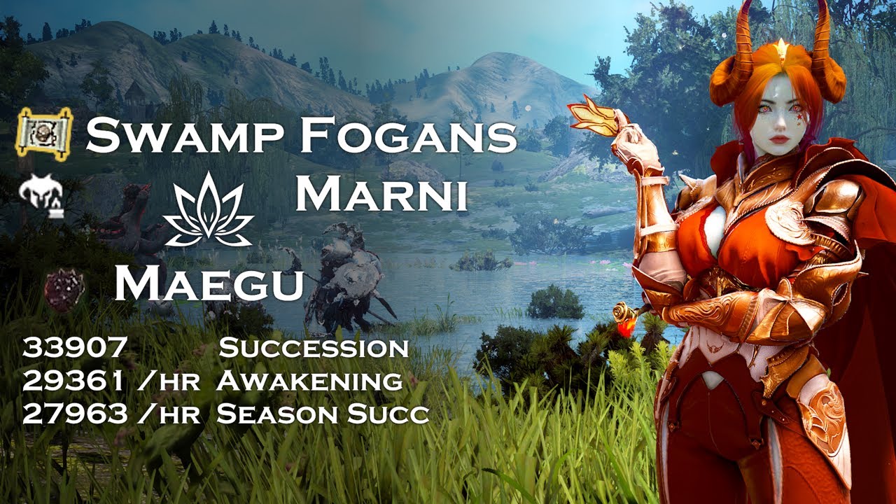 BDO | Swamp Fogans Marni Realm 28-33.9k (L2, Agris Fever on Titiums) | Succession & Awakening Maegu