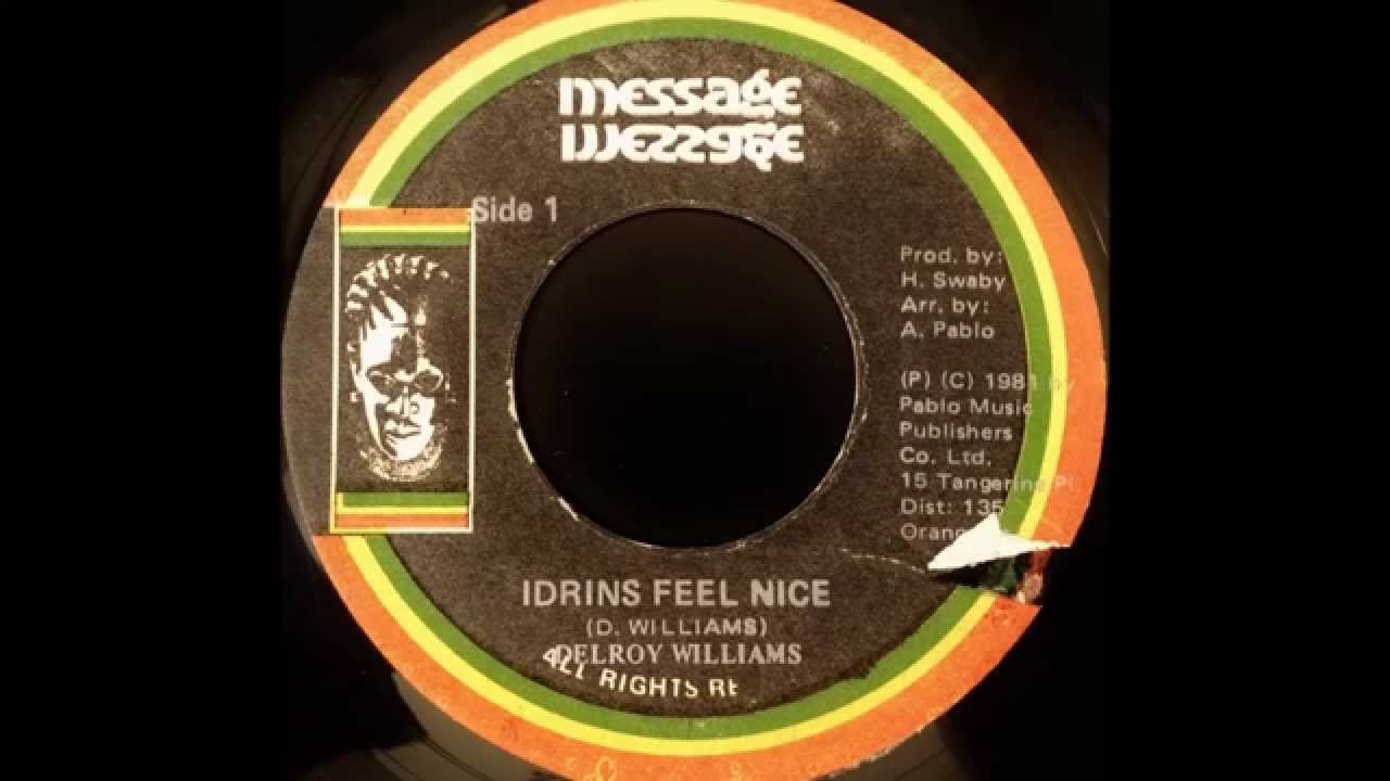 DELROY WILLIAMS - Idrins Feel Nice [1981]