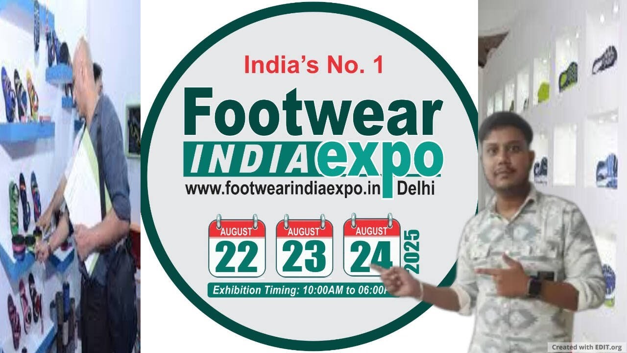 “Footwear Expo 2025: The Future of Fashion Starts Here!” | DELHI | Bharat Mandapam | Ladies Wear